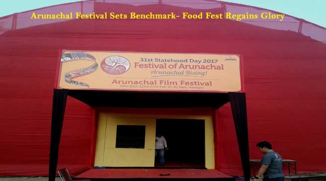 Arunachal Festival Sets Benchmark- Food Fest Regains Glory