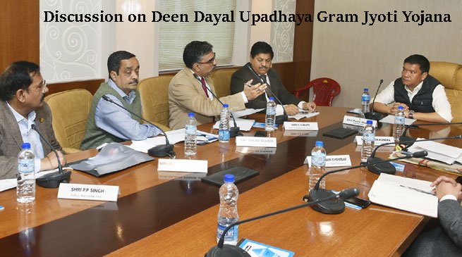 Khandu Discuss on Deen Dayal Upadhaya Gram Jyoti Yojana