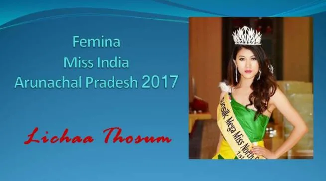 Lichaa Thosum is Femina Miss India Arunachal Pradesh 2017