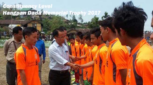 Constituency Level Hangpan Dada Memorial Trophy 2017 kicked off