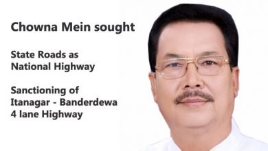 Chowna Mein sought State Roads as National Highway