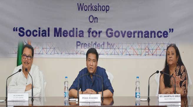 Social Media can play important role in governance- Khandu