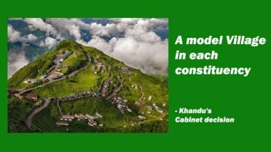 A model Village in each constituency- Khandu's Cabinet decision
