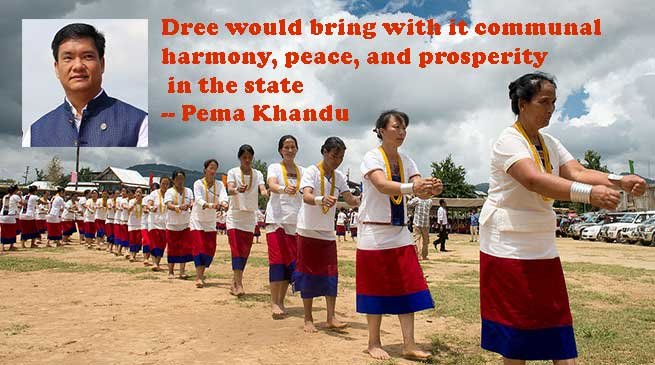 Arunachal Pradesh : CM Khandu extends Dree greetings