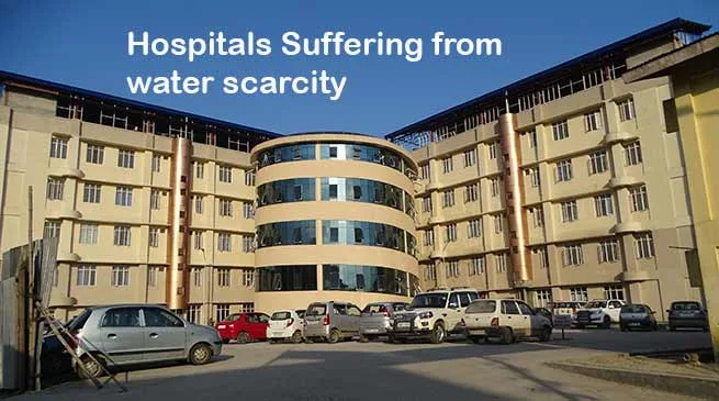 Hospitals suffering from scarcity of water