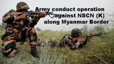 Army conduct operation against NSCN (K) along Myanmar Border
