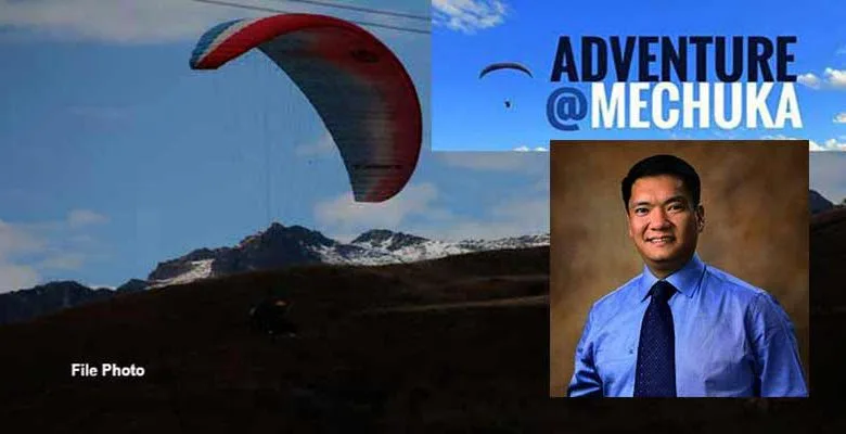 ‘Adventure at Mechukha festival’ brought a visible change- CM Khandu