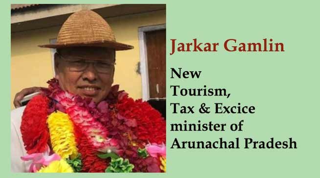 Arunachal:- Jarkar Gamlin gets Tourism, Tax and Excise portfolio