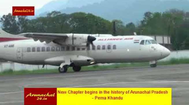 Arunachal: New Chapter begins with landing of Alliance aircraft in Pasighat ALG- Pema Khandu  