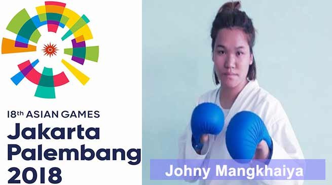 Johny Mangkhaiya of Arunachal will represent India in Asian games-2018