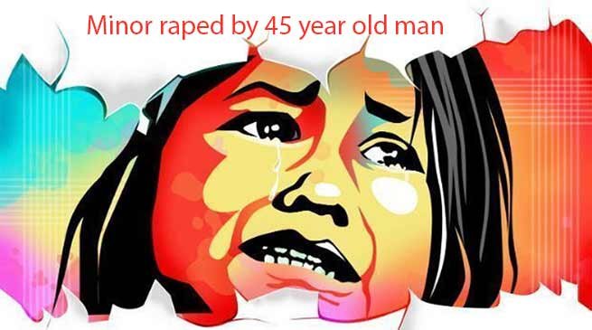 Arunachal: Minor raped by 45 year old man