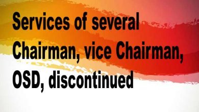Arunachal:  Services of several Chairman, vice Chairman, OSD, discontinued