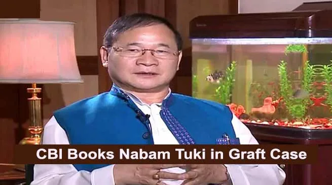 CBI Books Former Arunachal Pradesh CM Nabam Tuki in Graft Case