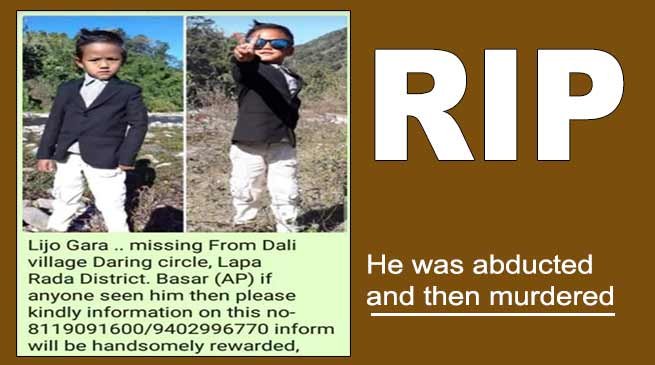 Arunachal: Man arrested for kidnapping, murder of missing 5-years-old child Lijo Gara
