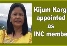 Arunachal: Kijum Karga appointed as INC member