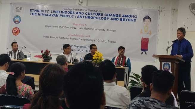 seminar on “Ethnicity, livelihood and culture change among the Himalayan people: anthropology and beyond” held at RGU