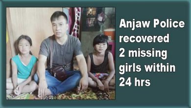 Arunachal: Anjaw Police recovered 2 missing girls within 24 hrs