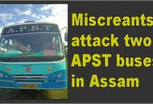 Miscreants attack two APST buses in Assam