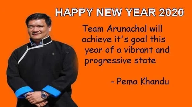 Team Arunachal will achieve it's goal this year of a vibrant and progressive state- Pema Khandu