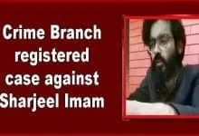 Arunachal: Crime Branch registered case against Sharjeel Imam