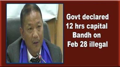 Arunachal: Govt declared 12 hrs capital Bandh on Feb 28 illegal