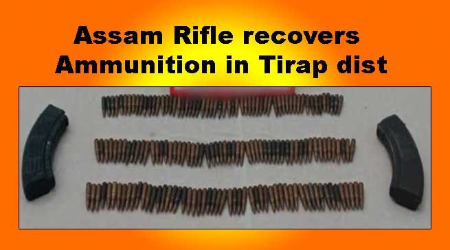 Arunachal: Assam Rifle recovers Ammunition in Tirap dist