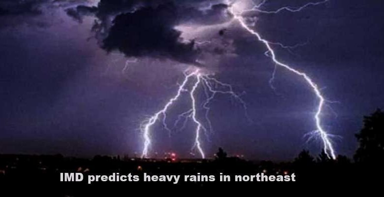 IMD predicts heavy rains in northeast