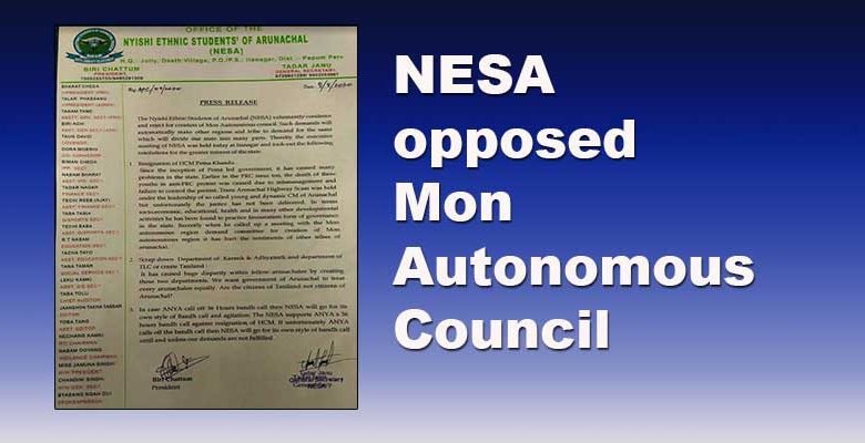 Arunachal: NESA opposes demand of Mon Autonomous Council