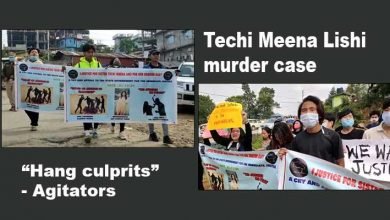 Techi Meena Lishi murder case:  agitators reverberate chants of “Hang culprits”