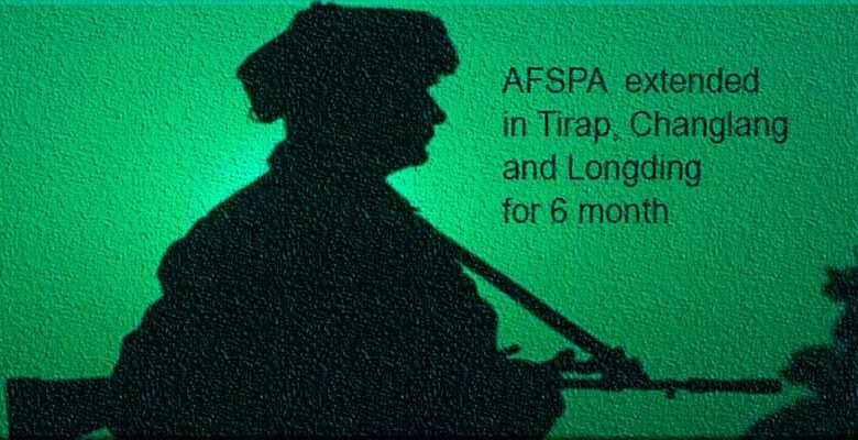 Arunachal: Centre extends AFSPA in Tirap, Changlang and Longding