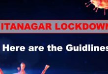 Itanagar Lockdown- Here are the Guidlines