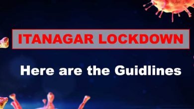 Itanagar Lockdown- Here are the Guidlines