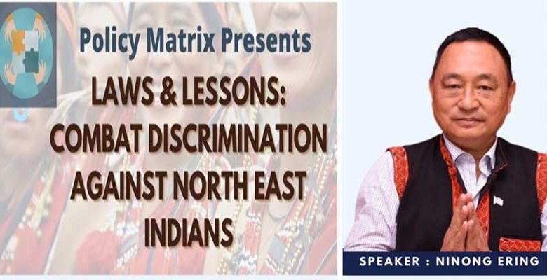 Webinar on Laws & Lessons: Combat Discrimination Against North-East Indians