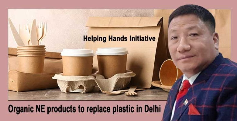 Helping Hands Initiative: Organic NE products to replace plastic in Delhi