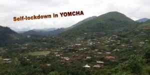 people of  YOMCHA,  which is a remote administrative circle of  West Siang district in Arunachal Pradesh have decided to impose ‘self-lockdown’ in the area for a week in view of the spurt in COVID-19 cases,