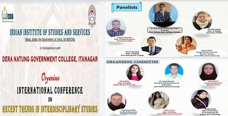 Arunachal: International Seminar on Recent trends of Interdisciplinary studies