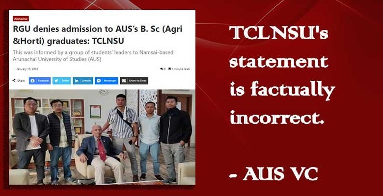 Arunachal: TCLNSU's statement is factually incorrect, Says AUS VC