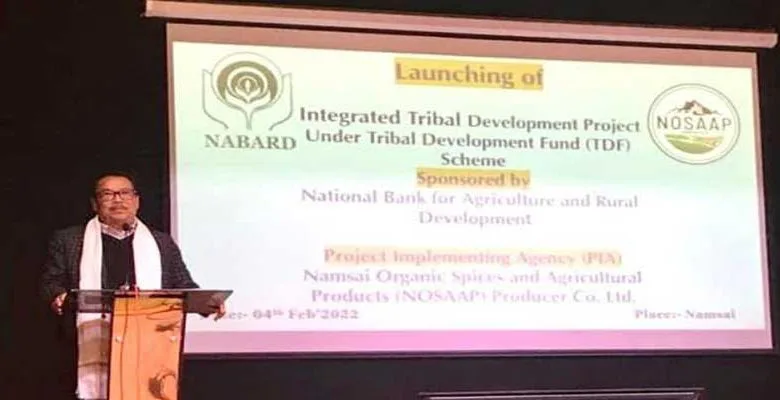 Arunachal: NABARD Launches Integrated Tribal Development Project at Namsai