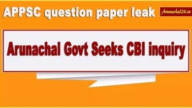 Arunachal seeks CBI inquiry into APPSC question paper leak