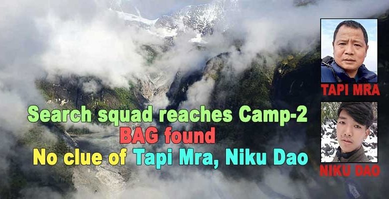Arunachal: Search squad reaches Camp-2, bag found, no clue of Tapi Mra, Niku Dao