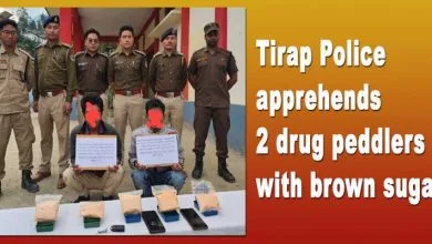 Arunachal : Tirap Police apprehends 2 drug peddlers with brown sugar