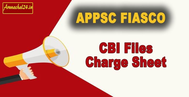 Arunachal: CBI files charge sheet in APPSC question paper leak case