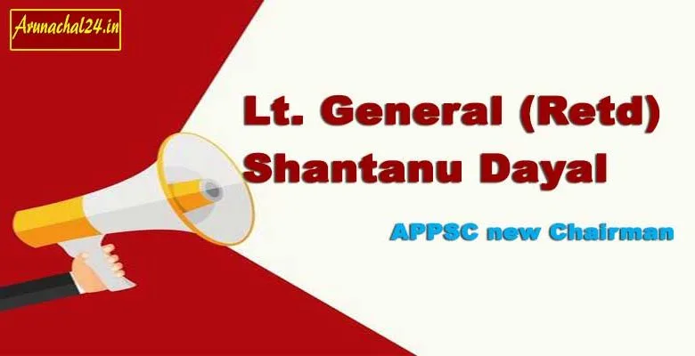Arunachal: APPSC gets new chairman, 3 members