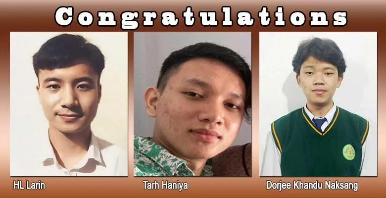 Arunachal,  HL Larin, Tarh Haniya, Dorjee Khandu Naksang,  JEE ( Advance ) Exam  