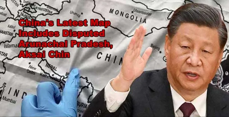 Sino-India Conflict: China's Latest Edition Map Includes Disputed Arunachal Pradesh, Aksai Chin