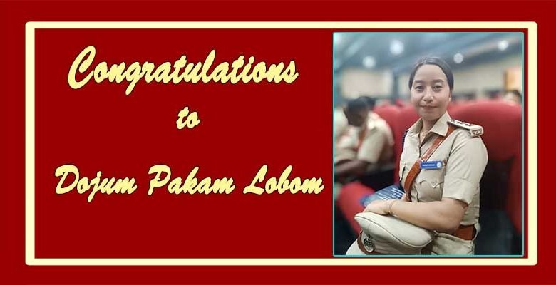 Arunachal: Congratulations to Dojum Pakam Lobom for her success