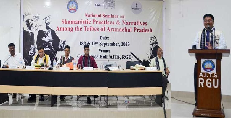 Arunachal: National Seminar on Shamanism begins at RGU