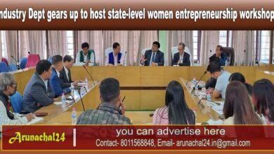 Arunachal: Industry Dept gears up to host state-level women entrepreneurship workshop