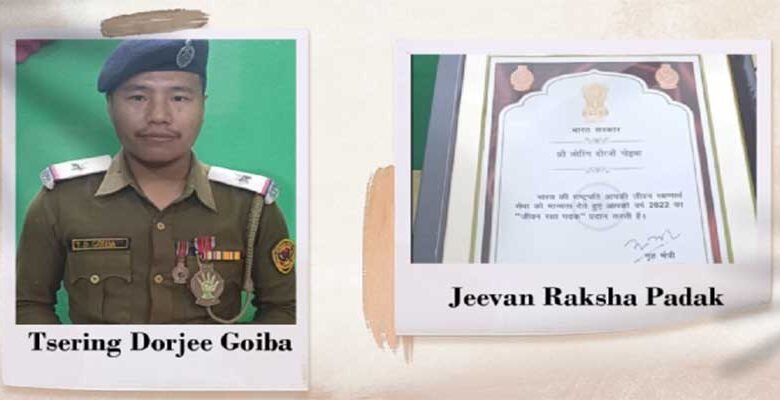 Arunachal: ASI Tsering Dorjee Goiba gets with Jeevan Raksha Padak for saving lives of other