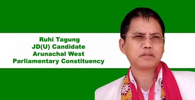 Arunachal: JD(U) names first candidate for 2024 LS election from Arunachal Pradesh
